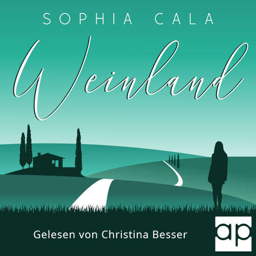 Hoerbuch Weinland - Sophia Cala - Christina Besser