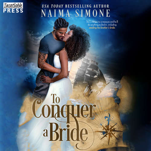 Audiobook To Conquer a Bride - Dangerous Tides - Naima Simone - Winston James
