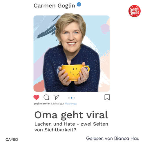 Hoerbuch Oma geht viral - Carmen Goglin - Bianca Hau