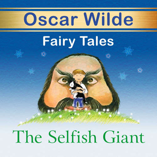 Audiobook The Selfish Giant - Oscar Wilde - Abigail Reno