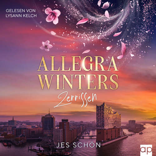 Hoerbuch Allegra Winters - Zerrissen - Jes Schön - Lysann Kelch