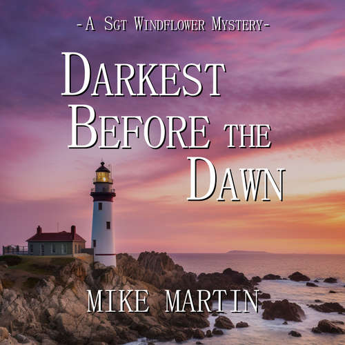 Audiobook Darkest Before the Dawn - Mike Martin - Francis Kearney