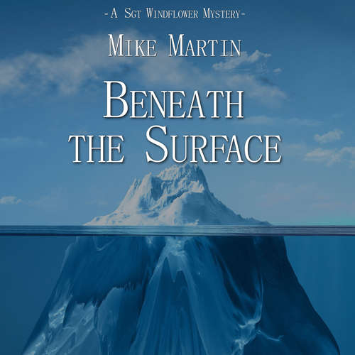 Audiobook Beneath the Surface - Mike Martin - Francis Kearney