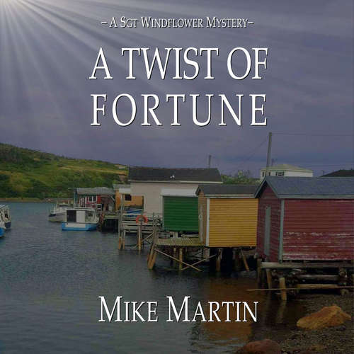 Audiobook A Twist of Fortune - Mike Martin - Francis Kearney