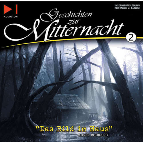 Hoerbuch Geschichten zur Mitternacht, Folge 2: Das Bild im Haus / Die Farbe aus dem All - H.P. Lovecraft - Oliver Rohrbeck Hoerbuch Geschichten zur Mitternacht, Folge 2: Das Bild im Haus / Die Farbe aus dem All - H.P. Lovecraft - Oliver Rohrbeck