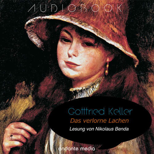 Hoerbuch Das verlorne Lachen - Gottfried Keller - Nikolaus Benda