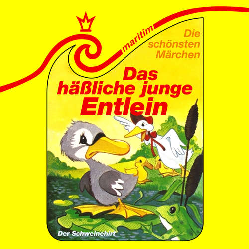 Hoerbuch Die schönsten Märchen, Folge 24: Das häßliche, junge Entlein / Der Schweinehirt - Hans Christian Andersen - Karin Eckhold