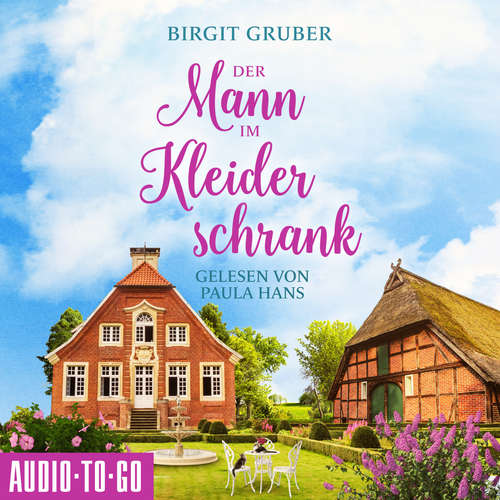 Hoerbuch Der Mann im Kleiderschrank - Birgit Gruber - Paula Hans