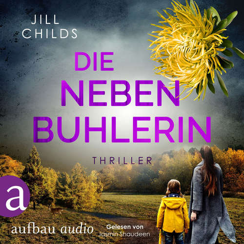 Hoerbuch Die Nebenbuhlerin - Jill Childs - Jasmin Shaudeen
