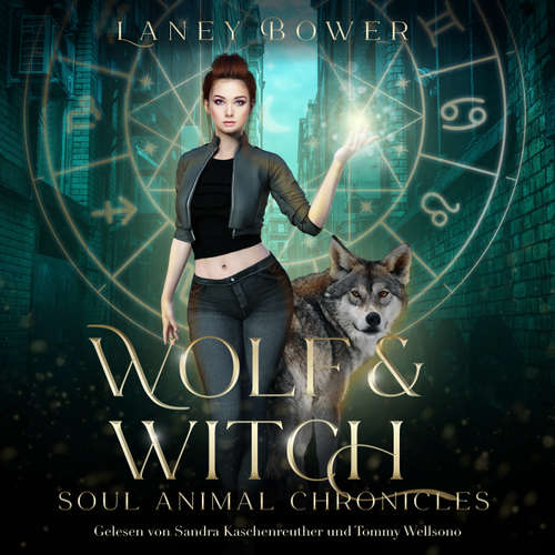 Hoerbuch Wolf & Witch - Laney Bower - Sandra Kaschenreuther