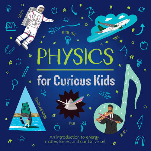 Audiobook Physics for Curious Kids - Laura Baker - James Macnaughton