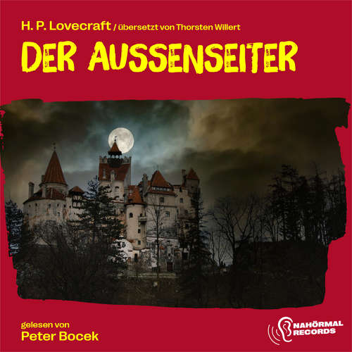 Hoerbuch Der Außenseiter - H. P. Lovecraft - Peter Bocek
