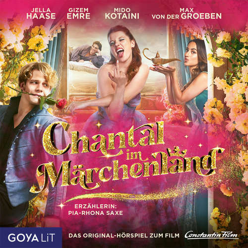 Hoerbuch Chantal im Märchenland - Dagtekin Bora - Pia-Rhona Saxe