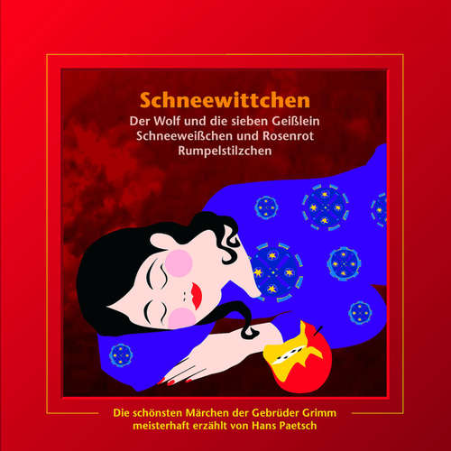 Hoerbuch Schneewittchen / Der Wolf und die sieben Geißlein / Schneeweißchen und Rosenrot / Rumpelstilzchen - Jacob Ludwig Karl Grimm - Sylvie Nogler