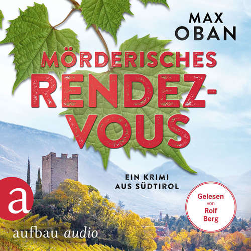 Hoerbuch Mörderisches Rendezvous - Max Oban - Rolf Berg