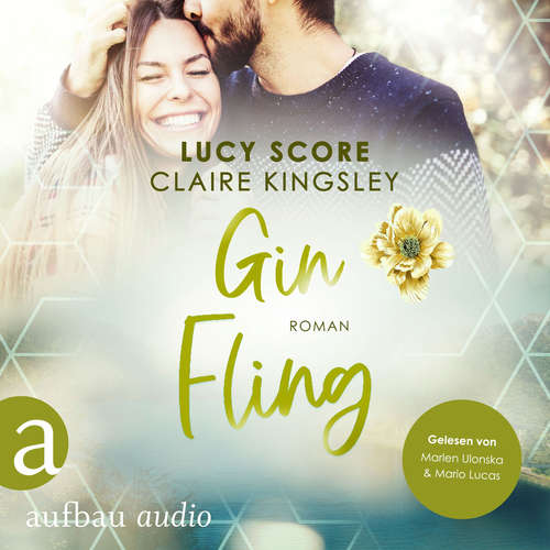 Hoerbuch Gin Fling - Bootleg Springs, Band 5 - Lucy Score - Marlen Ulonska