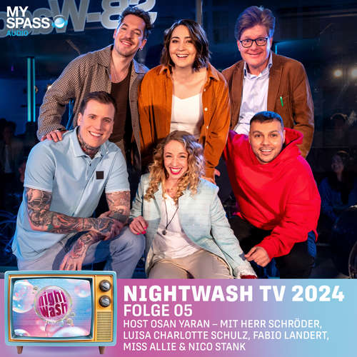 Hoerbuch NightWash, Folge 5: NightWash TV 2024 - Osan Yaran - Osan Yaran