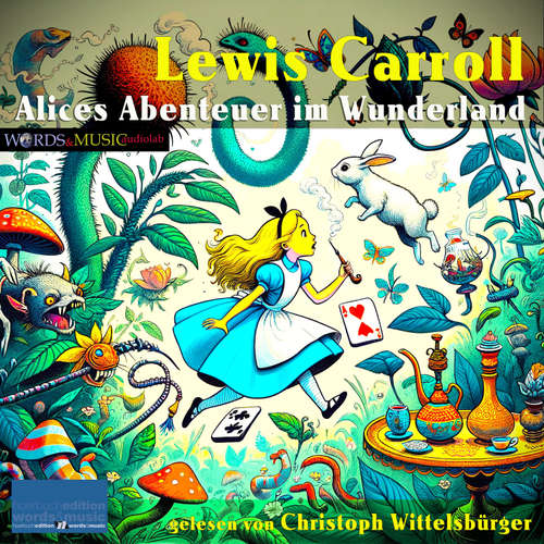 Hoerbuch Alices Abenteuer im Wunderland - Lewis Carroll - Christoph Wittelsbürger