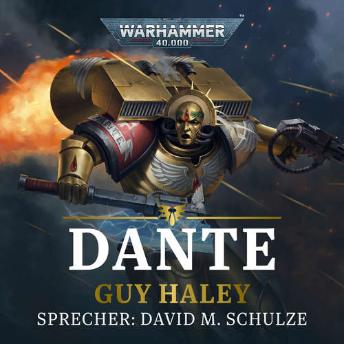 Hoerbuch Warhammer 40.000: Dante - Guy Haley - David M. Schulze