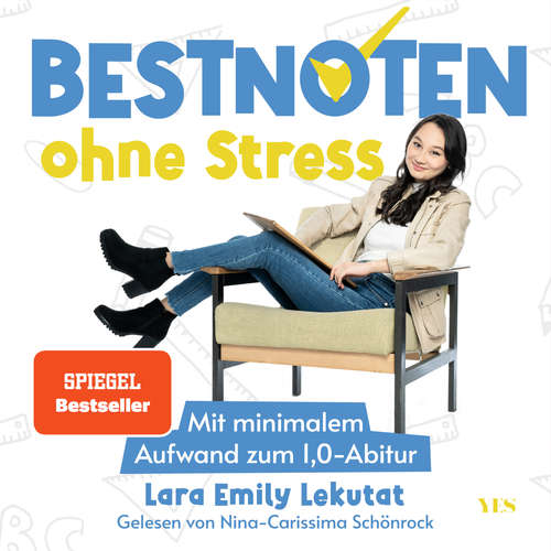 Hoerbuch Bestnoten ohne Stress - Lara Emily Lekutat - Nina-Carissima Schönrock