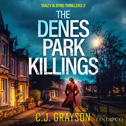 Audiobook The Denes Park Killings - C.J. Grayson - Mike Rogers