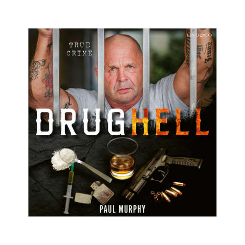 Audiobook Drug Hell - Paul Murphy - George Weightman