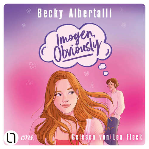 Hoerbuch Imogen, Obviously - Becky Albertalli - Lea Fleck