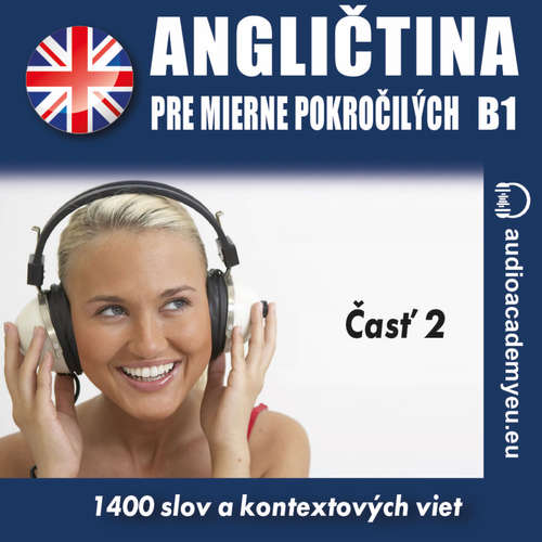 Audiokniha Angličtina pre mierne pokročilých B1_časť 02 - Tomas Dvoracek - Peter Svetlík