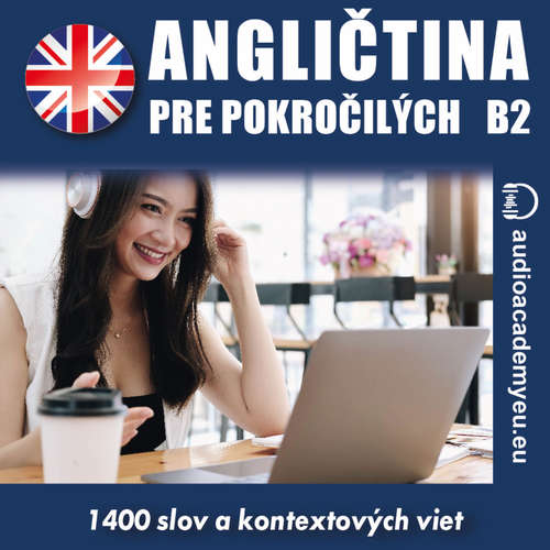 Audiokniha Angličtina pre pokročilých B2 - Tomas Dvoracek - Peter Svetlik
