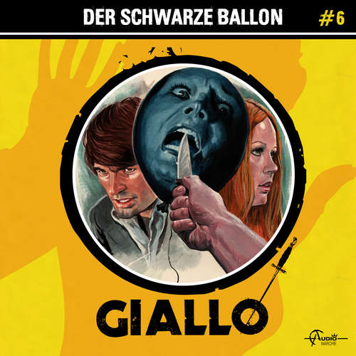 Hoerbuch Giallo, Folge 6: Der schwarze Ballon - Markus Duschek - Martin Sabel