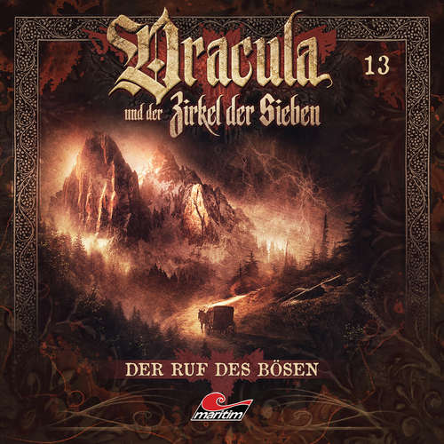 Hoerbuch Dracula und der Zirkel der Sieben, Folge 13: Der Ruf des Bösen - Marc Freund - Torsten Michaelis