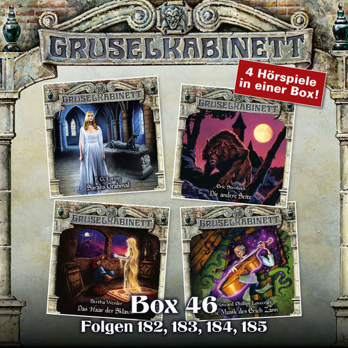 Hoerbuch Gruselkabinett, Box 46: Folgen 182, 183, 184, 185 - F. G. Loring - Helmut Zierl