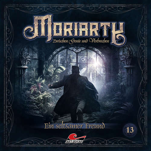 Hoerbuch Moriarty, Folge 13: Ein seltsamer Freund - Marc Freund - Andreas Fröhlich