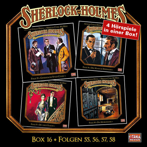 Hoerbuch Sherlock Holmes - Die geheimen Fälle des Meisterdetektivs, Box 16: Folgen 55, 56, 57, 58 - Arthur Conan Doyle - Joachim Tennstedt
