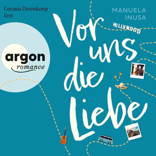 Hoerbuch Vor uns die Liebe - Manuela Inusa - Corinna Dorenkamp