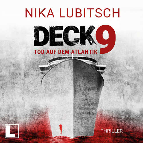 Hoerbuch Deck 9: Tod auf dem Atlantik - Nika Lubitsch - Anja Laïs