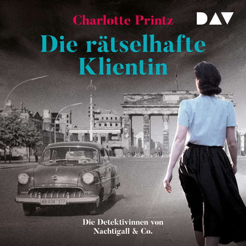 Hoerbuch Die rätselhafte Klientin. Die Detektivinnen von Nachtigall & Co. - Nachtigall & Co., Band 1 - Charlotte Printz - Jodie Ahlborn