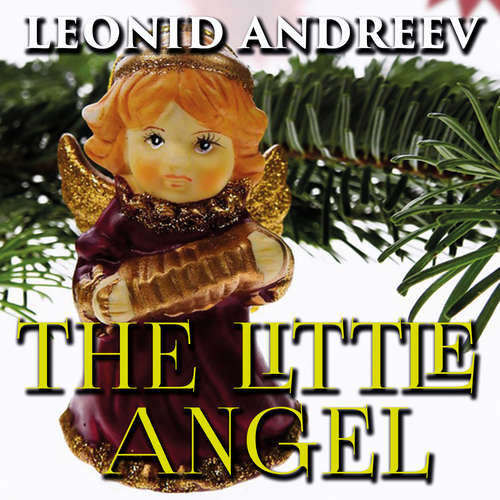 Audiobook The Little Angel - Leonid Andreyev - Trevor O'Hare