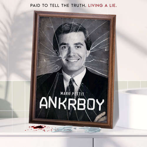 Audiobook ANKRBOY - Mark Pettit - Jon Vertullo