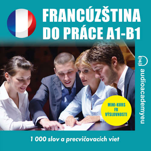 Audiokniha Francúzština do práce A1-B1 - Tomas Dvoracek - David Girten