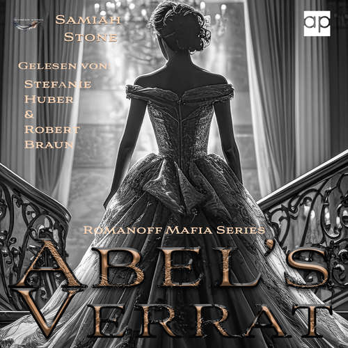 Hoerbuch ABEL'S VERRAT - Samiah Stone - Stefanie Huber