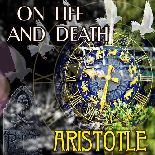 Audiobook On Life and Death - Aristotle - Peter Coates