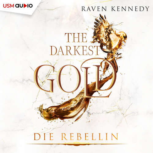 Hoerbuch The Darkest Gold 5 - Raven Kennedy - Regine Lange
