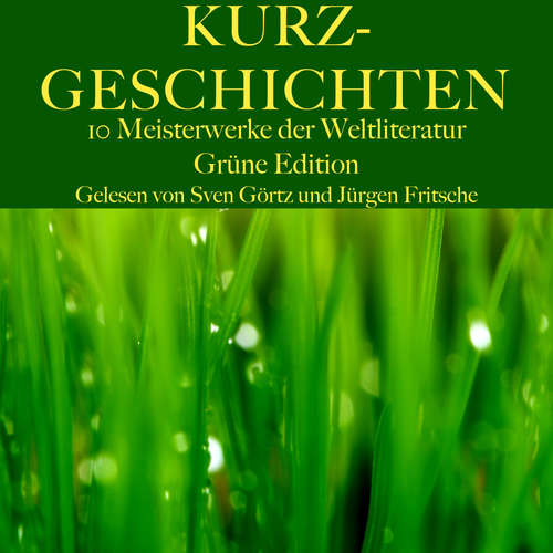 Hoerbuch Kurzgeschichten: Zehn Meisterwerke der Weltliteratur - Kurt Tucholsky - Jürgen Fritsche