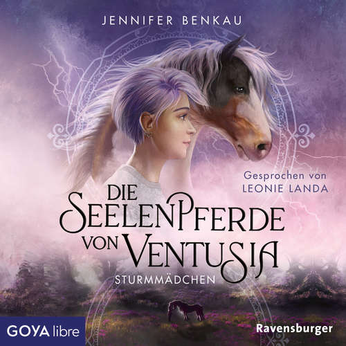 Hoerbuch Die Seelenpferde von Ventusia. Sturmmädchen [Band 3 (Ungekürzt)] - Jennifer Benkau - Leonie]Die Seelenpferde von Ventusia Landa