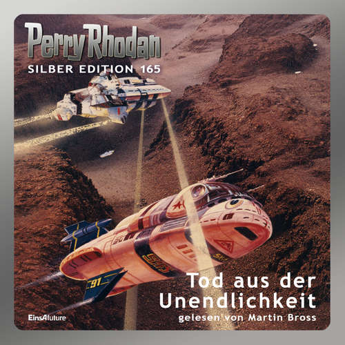 Hoerbuch Perry Rhodan Silber Edition 165: Tod aus der Unendlichkeit - H. G. Francis - Martin Bross