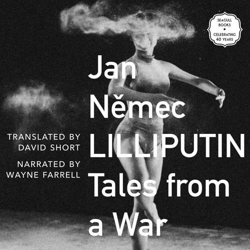 Audiobook Lilliputin - Tales from a War - Jan Němec - Wayne Farrell
