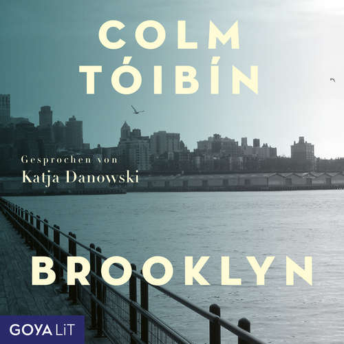 Hoerbuch Brooklyn (Ungekürzt) - Colm Tóibín - Katja Danowski