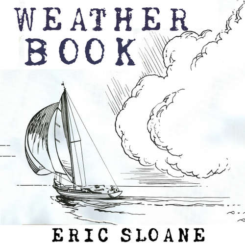 Audiobook Eric Sloane's Weather Book - Eric Sloane - Chris Matthews
