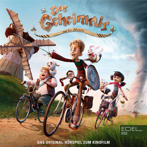 Hoerbuch Das Geheimnis von La Mancha (Das Original-Hörspiel zum Kinofilm) - Solveig Duda - Felix Auer